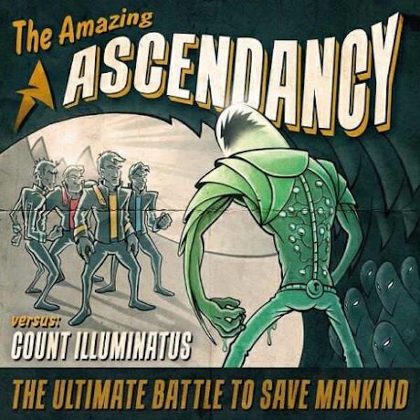 The Amazing Ascendancy versus Count Illuminatus